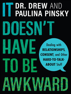 cover image of It Doesn't Have to Be Awkward